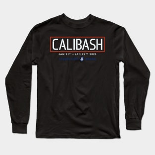 comes to crypro arena calibash Long Sleeve T-Shirt